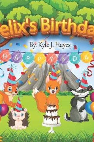 Cover of Felix's Birthday