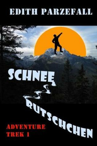 Cover of Schneerutschchen