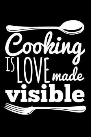 Cover of Cooking Love Visible