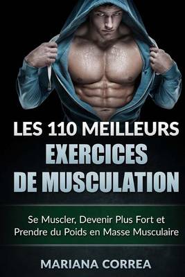 Book cover for LES 110 MEILLEURS EXERCICES De MUSCULATION