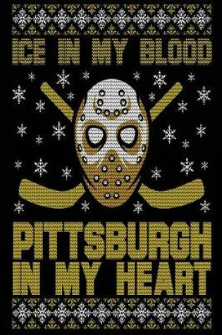 Cover of Ice In My Blood Pittsburgh In My Heart