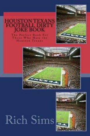 Cover of Houston Texans Football Dirty Joke Book