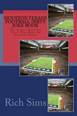 Cover of Houston Texans Football Dirty Joke Book