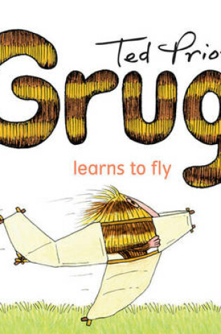 Cover of Grug Learns To Fly