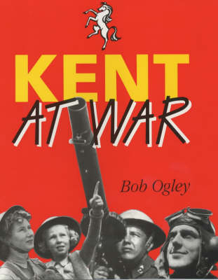 Book cover for Kent at War