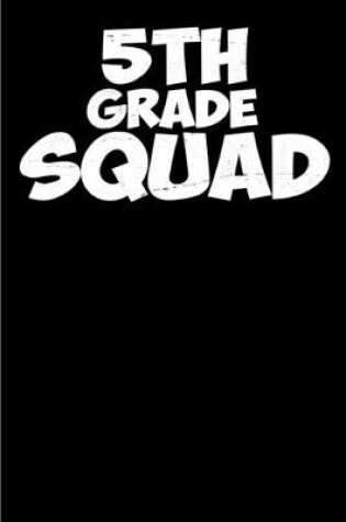 Cover of 5th Grade Squad