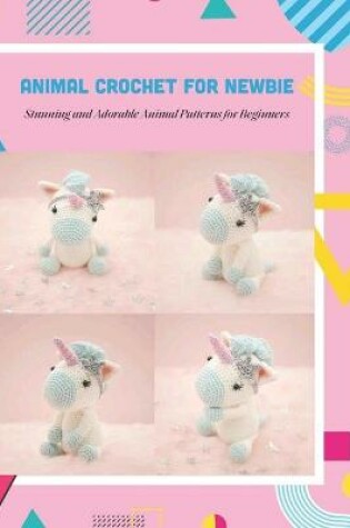 Cover of Animal Crochet For Newbie