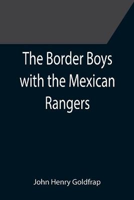 Book cover for The Border Boys with the Mexican Rangers