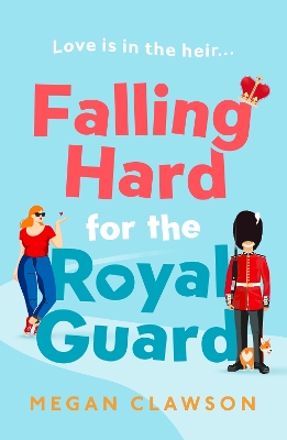 Book cover for Falling Hard for the Royal Guard
