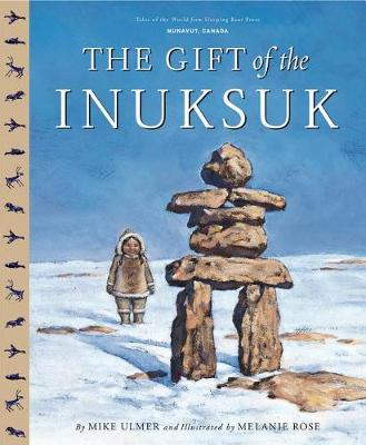 Book cover for The Gift of the Inuksuk
