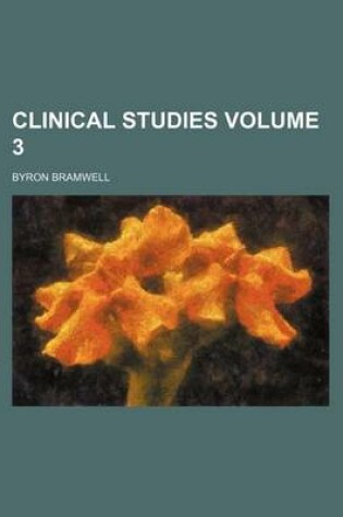 Cover of Clinical Studies Volume 3