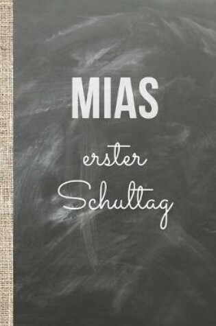 Cover of Mias erster Schultag