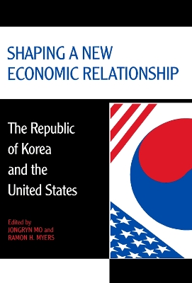 Book cover for Shaping a New Economic Relationship