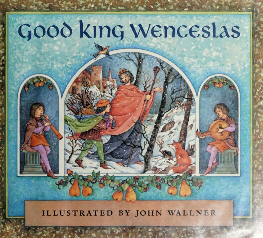 Book cover for Good King Wenceslas