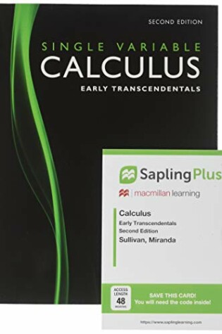 Cover of Calculus: Early Transcendentals, Single Variable 2e & Saplingplus for Calculus 2e (Multi Term Access)