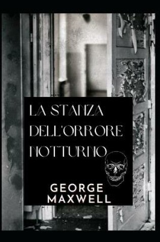 Cover of La stanza dell'orrore notturno