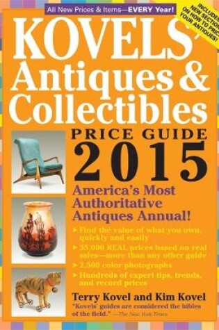 Cover of Kovels' Antiques And Collectibles Price Guide 2015