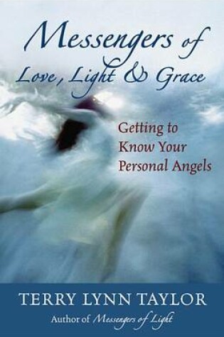 Cover of Messengers of Love, Light & Grace