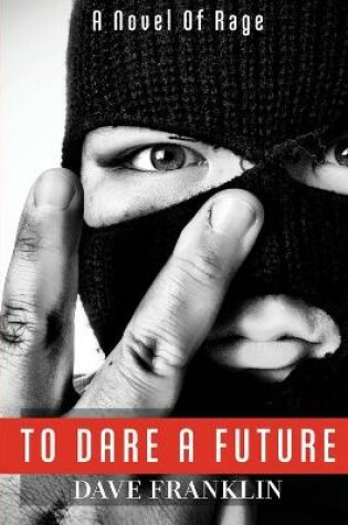 Cover of To Dare A Future