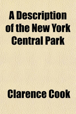 Book cover for A Description of the New York Central Park