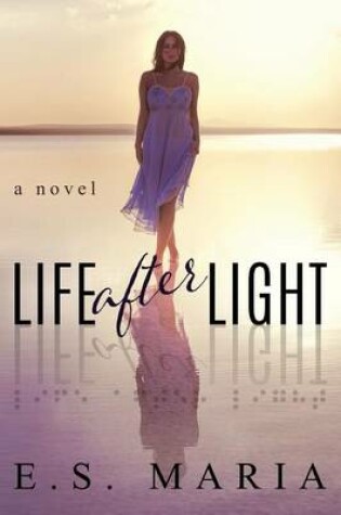 Cover of Life After Light