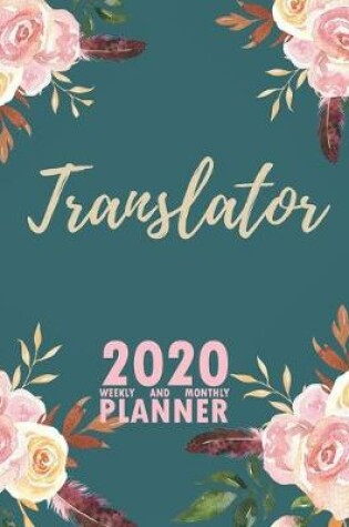 Cover of Translator 2020 Weekly and Monthly Planner