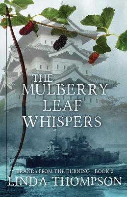 Book cover for The Mulberry Leaf Whispers
