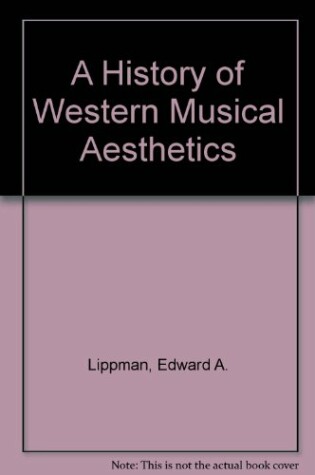 Cover of A History of Western Musical Aesthetics