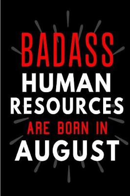 Book cover for Badass Human Resources Are Born In August