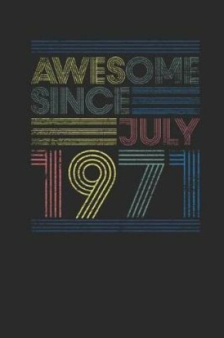 Cover of Awesome Since July 1971