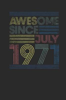 Book cover for Awesome Since July 1971