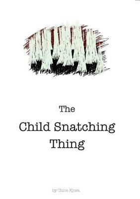 Book cover for The Child Snatching Thing