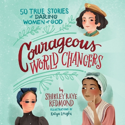 Cover of Courageous World Changers