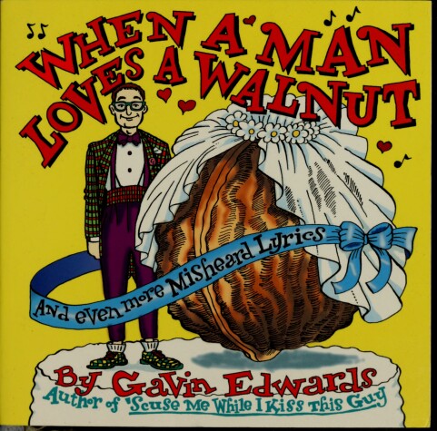 Book cover for When a Man Loves a Walnut