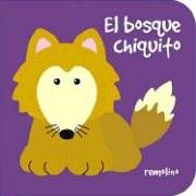 Book cover for El Bosque Chiquito
