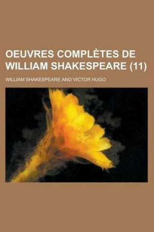 Cover of Oeuvres Completes de William Shakespeare (11)