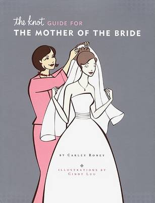 Book cover for Knot Guide for the Mother of the Bride