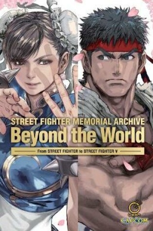 Cover of Street Fighter Memorial Archive: Beyond the World