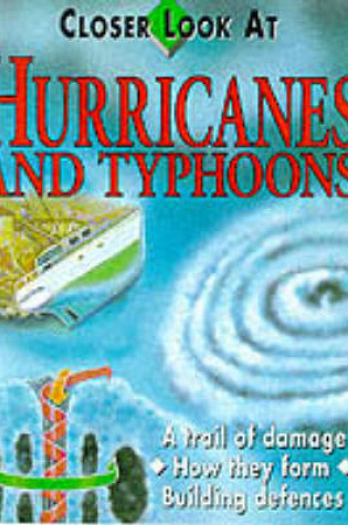 Cover of A Closer Look at Hurricanes and Typhoons