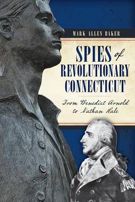 Book cover for Spies of Revolutionary Connecticut
