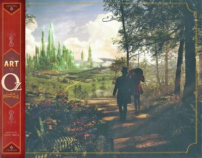 Cover of Art Of Oz: The Great And Powerful