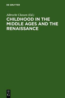 Book cover for Childhood in the Middle Ages and the Renaissance