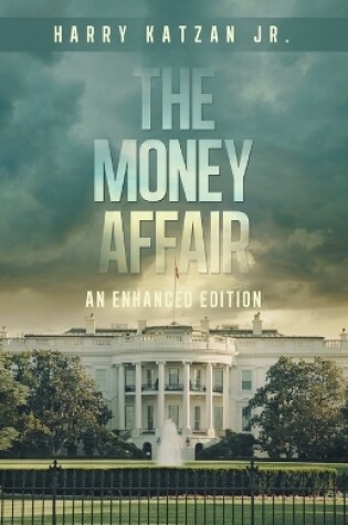 Cover of The MONEY Affair