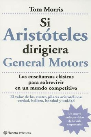 Cover of Si Aristoteles Dirigiera General Motors