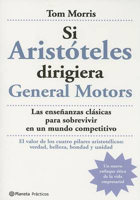 Book cover for Si Aristoteles Dirigiera General Motors