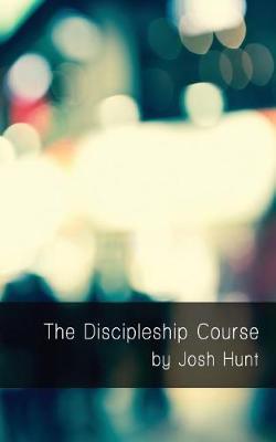 Book cover for The Discipleship Course