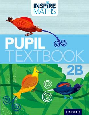 Book cover for Inspire Maths: 2: Pupil Book 2B