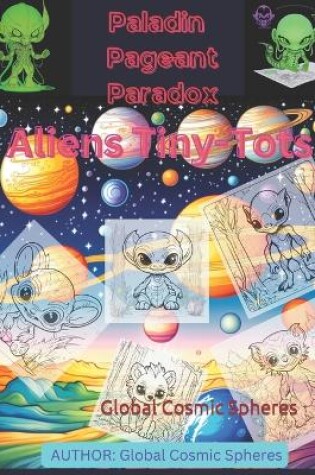 Cover of Cosmic Cuties Aliens Tiny-Tot's