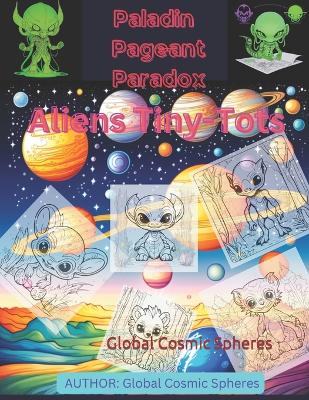 Book cover for Cosmic Cuties Aliens Tiny-Tot's
