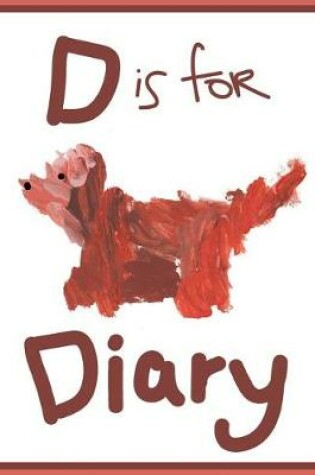 Cover of D Is for Diary